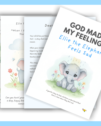 Ellie the Elephant Feels Sad – Christian Emotional Wellbeing Resource