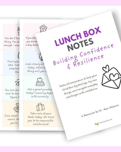 Lunch Box Notes: Building Confidence & Resilience