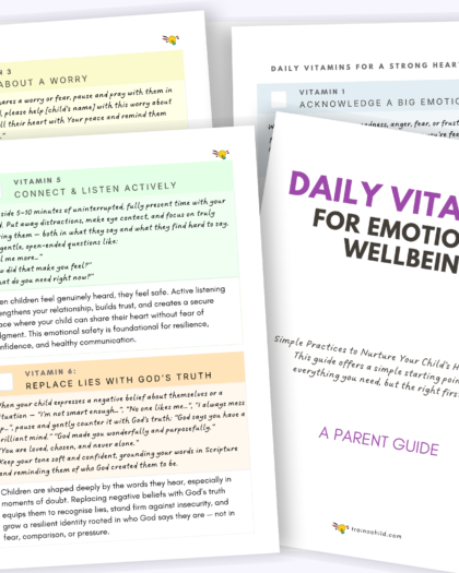 Daily Vitamins for Emotional & Spiritual Wellbeing: A Gentle Parent & Caregiver Guide (Faith Infused)